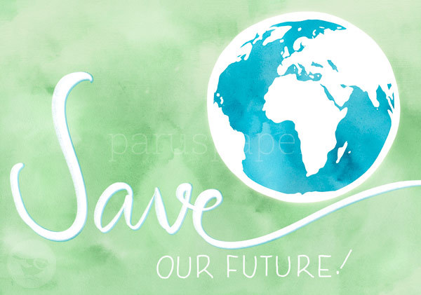 Postkarte "Save OUR FUTURE!"